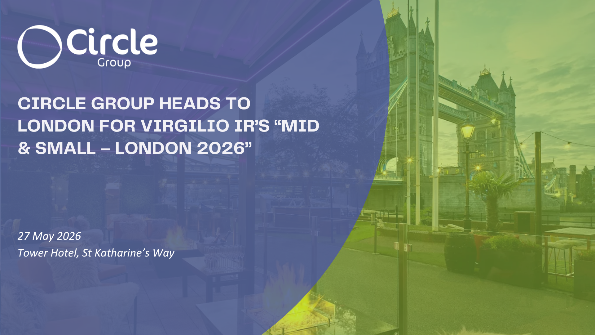 CIRCLE GROUP HEADS TO LONDON FOR VIRGILIO IR’S “MID & SMALL – LONDON 2026”