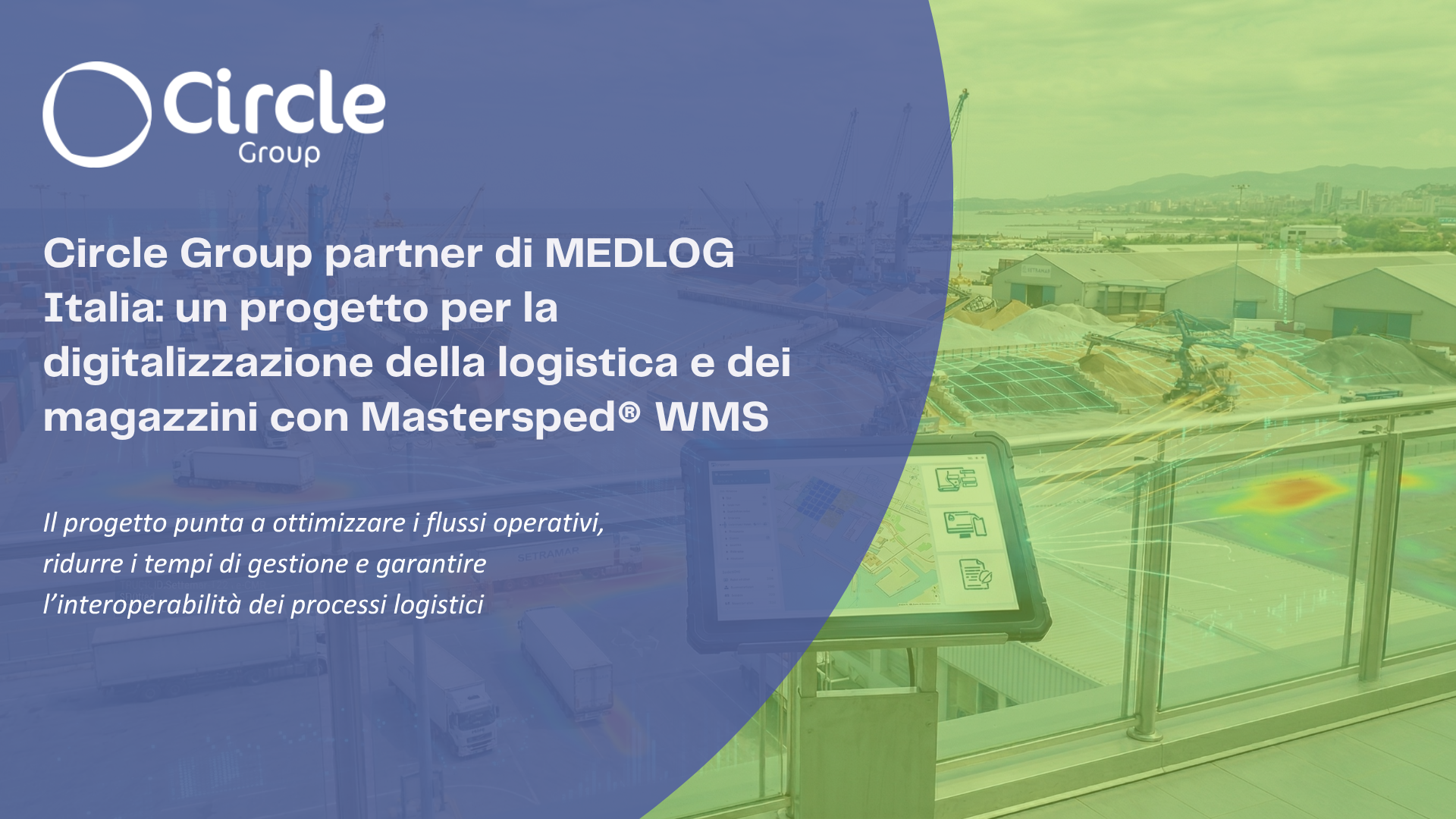 Circle Group partners with MEDLOG Italia on a logistics and warehouse digitalization project with Mastersped® WMS